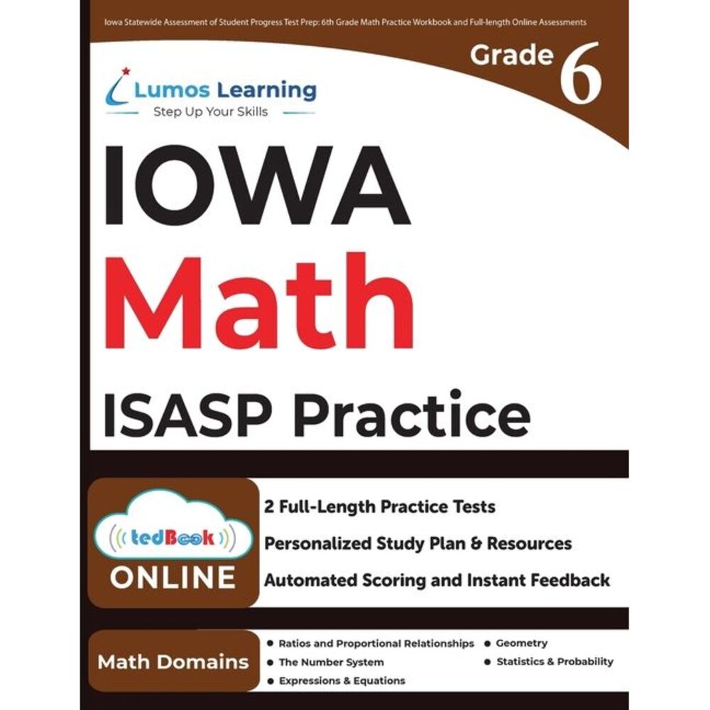 Iowa Statewide Assessment of Student Progress Test Prep: ISASP Study Guide -- Lu